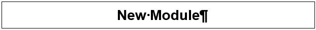 New Module Name no specific