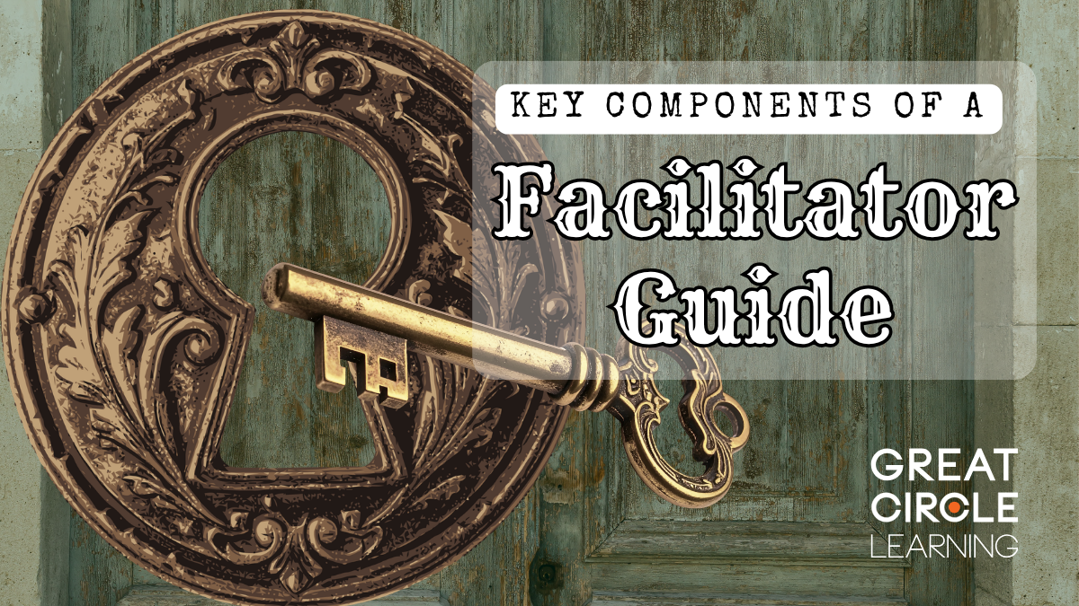Key Components of a Facilitator Guide